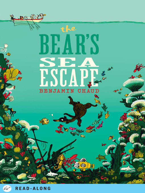 Benjamin Chaud创作的The Bear's Sea Escape作品的详细信息 - 可供借阅